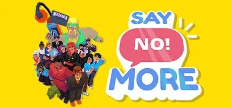 图片[1]-Say No! More v210610中文版下载|高自由度职场反怼模拟游戏PC端游-锐品游戏库