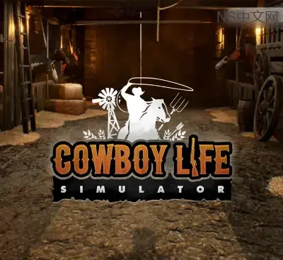 西部牛仔的一生 Cowboy Life Simulator Build.21257124中文版|10GB开放世界牧场RPG免费下载-锐品游戏库